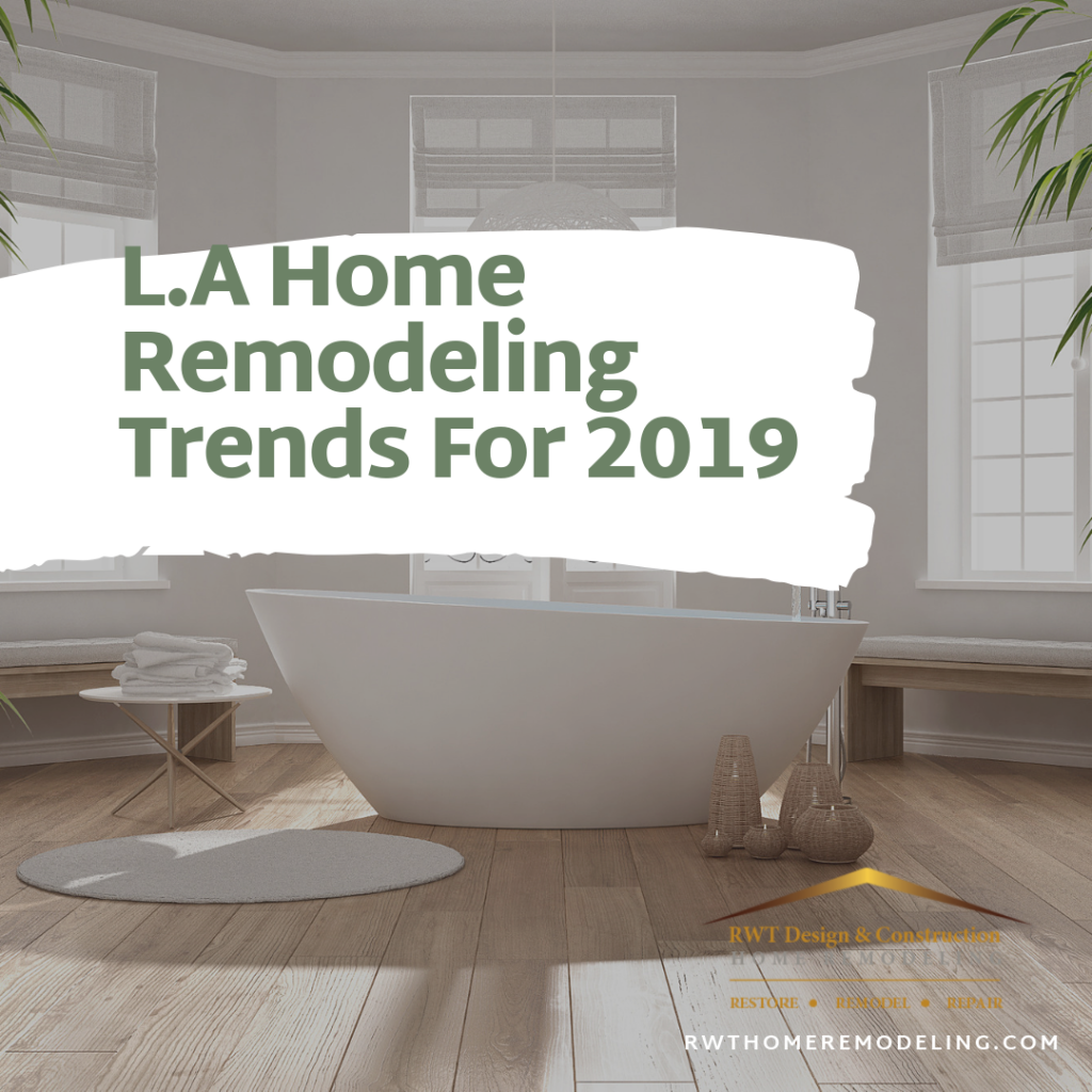 los angeles home remodeling trends